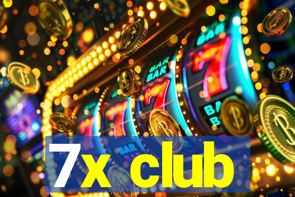 7x club